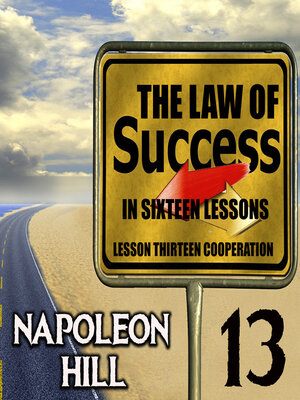 cover image of The Law of Success in Sixteen Lessons